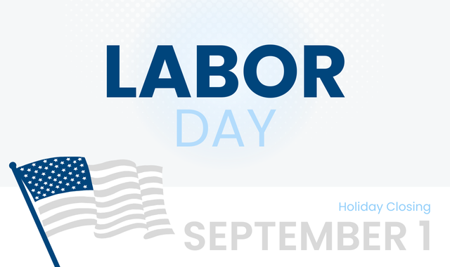Holiday Closing | Labor Day 