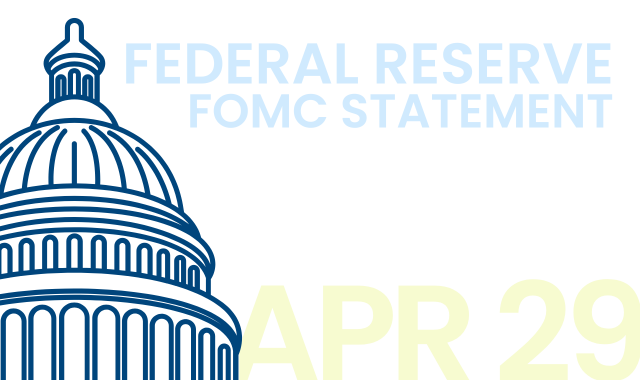 Federal Reserve Issues FOMC Statement | April 29, 2026 