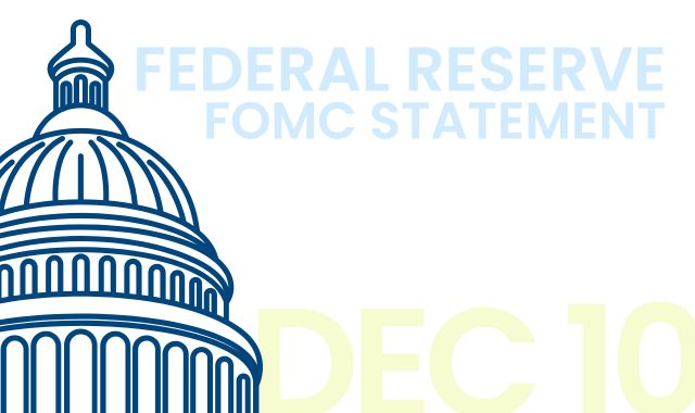 Federal Reserve Issues FOMC Statement | December 10, 2025 